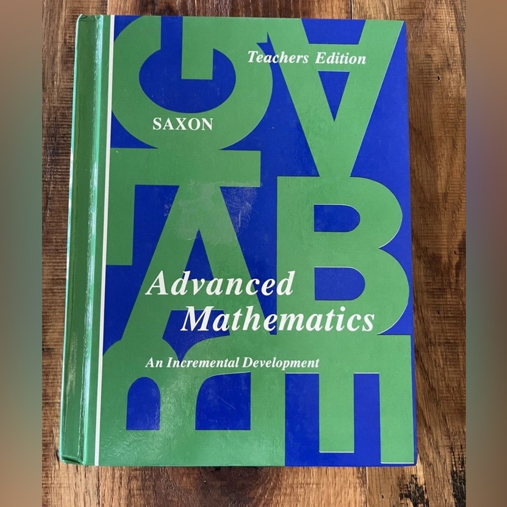 Saxon Advanced Mathematics TEACHERS EDITION